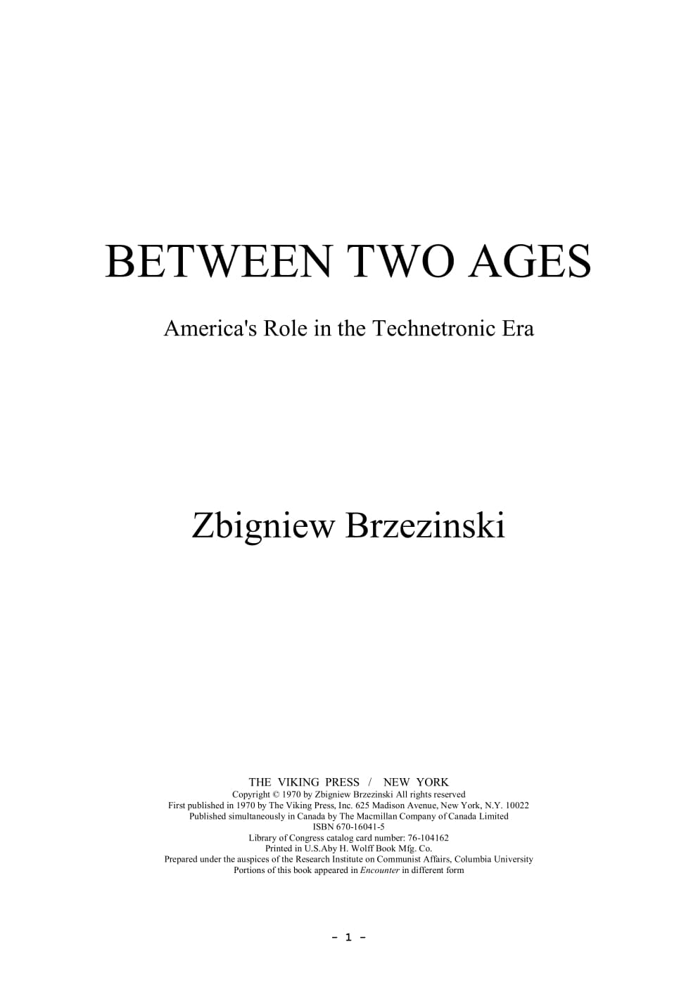 Between Two Ages: America's Role in the Technetronic Era cover