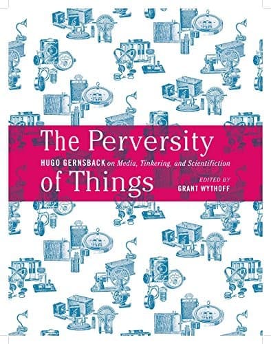 The Perversity of Things cover