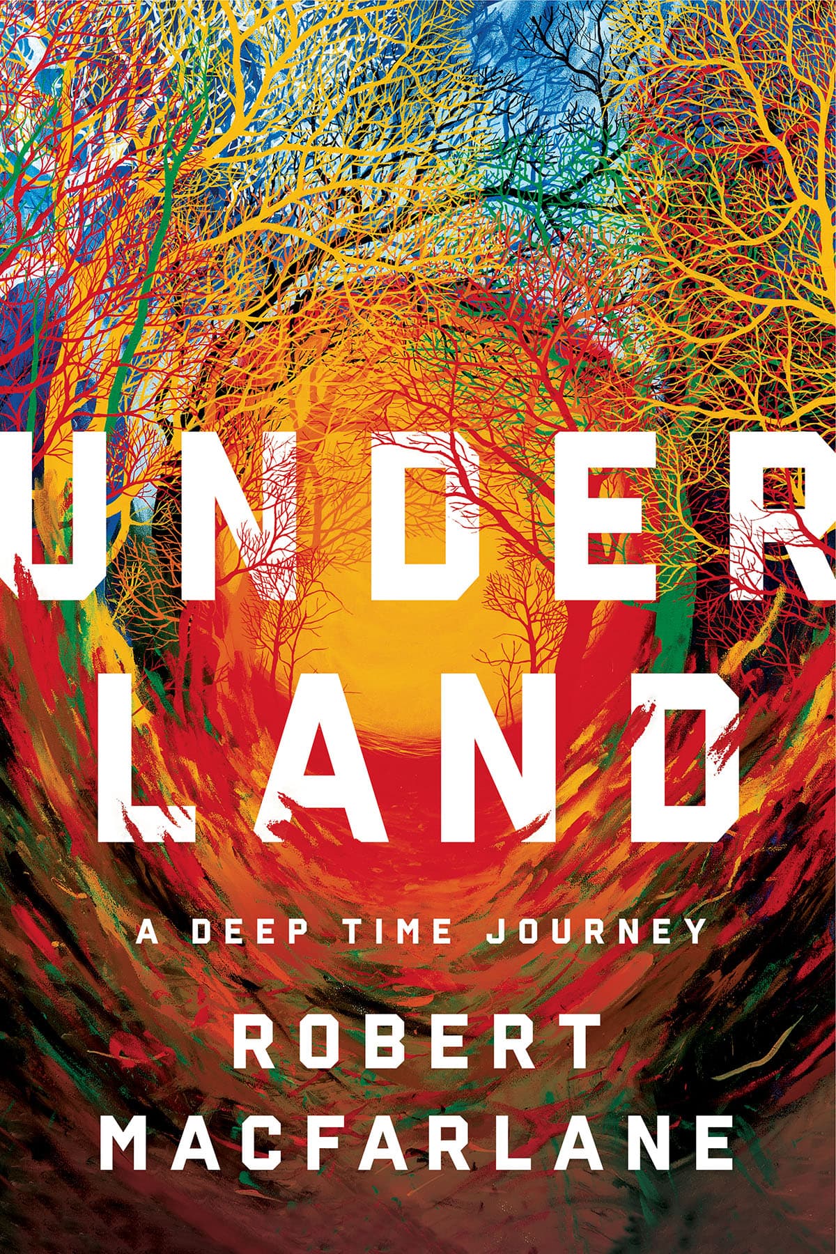 Underland: A Deep Time Journey cover