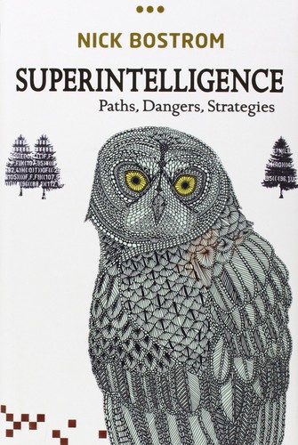 Superintelligence: Paths, Dangers, Strategies cover