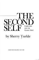 The Second Self Computers and the Human Spirit Twentieth Anniversary Edition cover